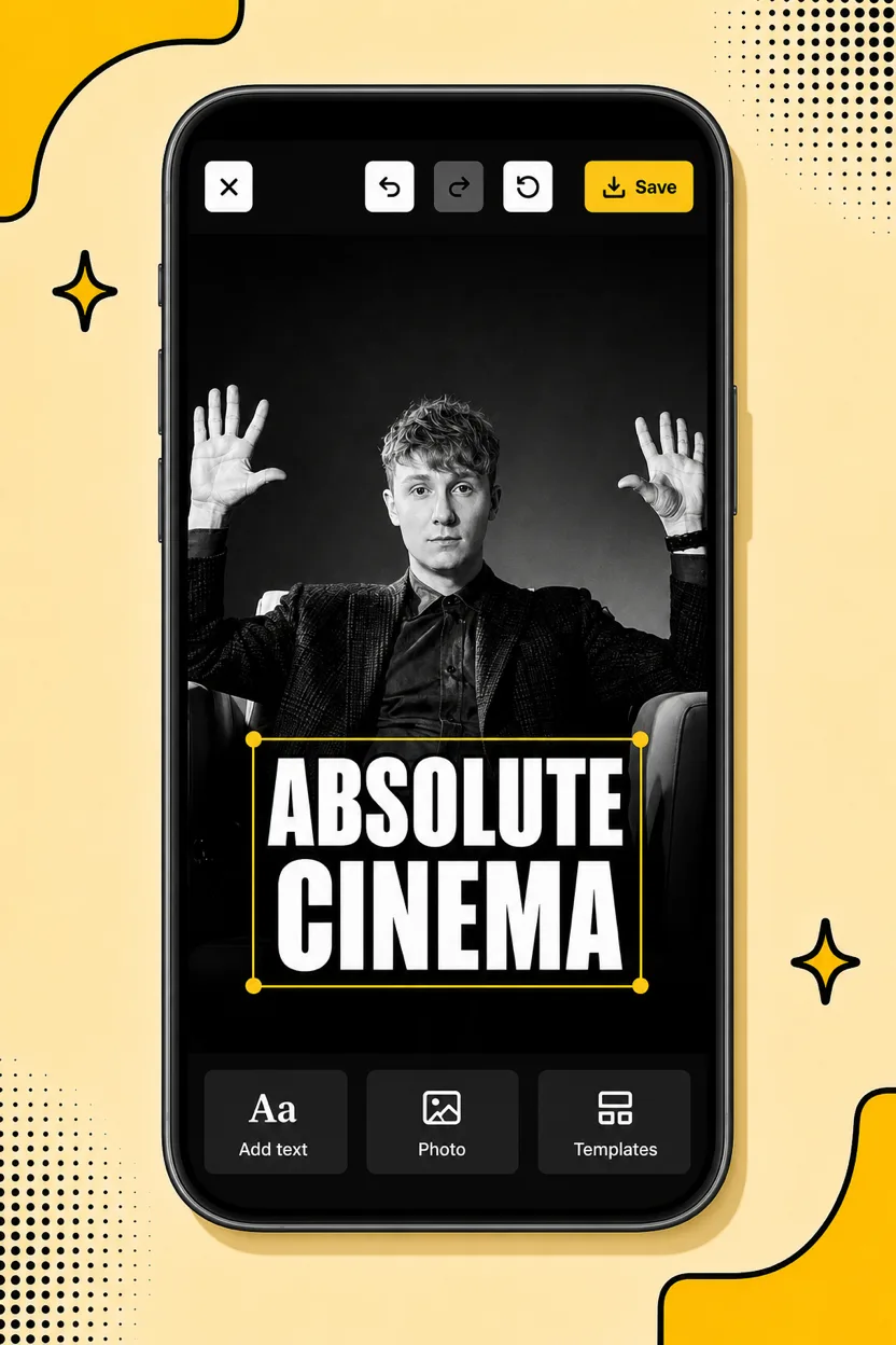 An iPhone showing the meme editor: a dramatic black-and-white photo captioned ABSOLUTE CINEMA with editing tools below